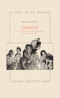 Diderot ou les affirmations fondamentales du materialisme